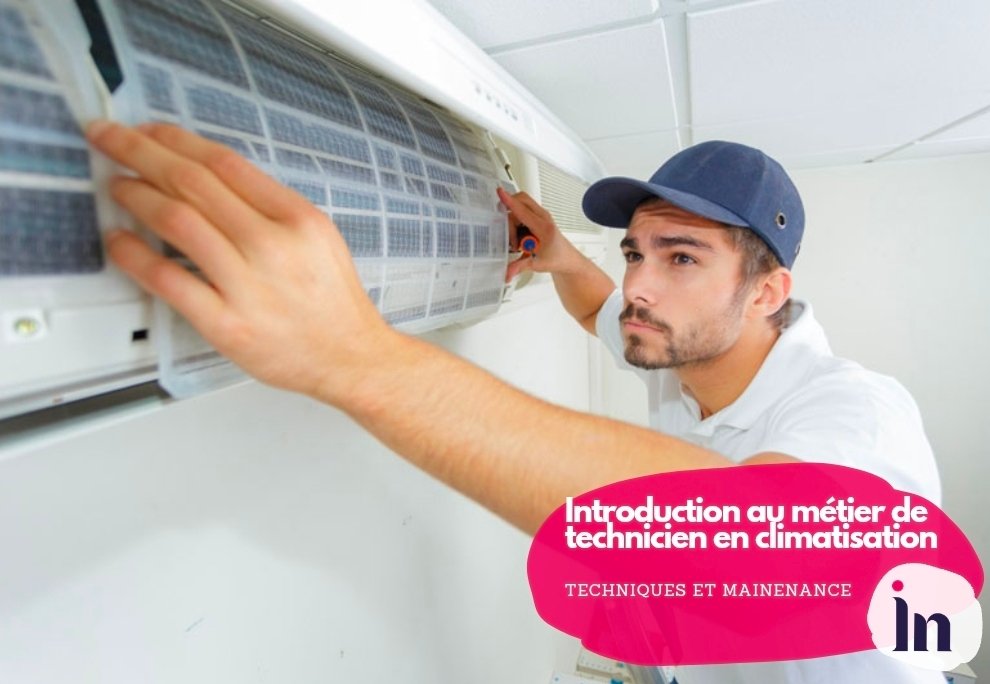 Introduction au métier de technicien en climatisation
